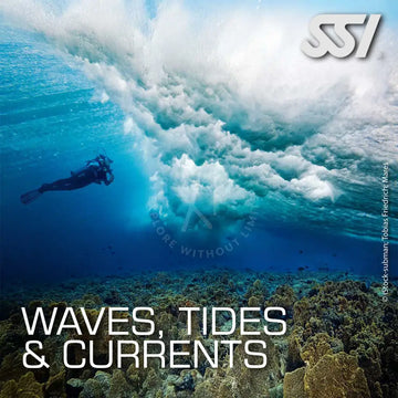Promotional image for SSI Waves, Tides & Currents course featuring a diver in underwater environment with a large wave in the background.